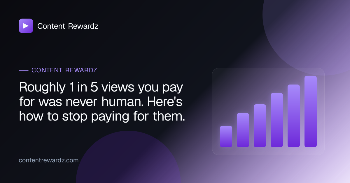 Roughly 1 in 5 views you pay for was never human. Here's how to stop paying for them.